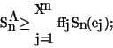 \begin{displaymath}S_n^* \geq \sum_{j=1}^m \alpha_j S_n (\mathbf{e}_j),
\end{displaymath}